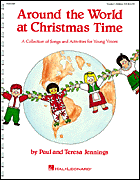 Around the World at Christmas Time Choral Score